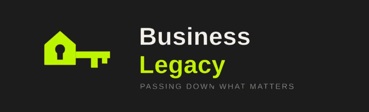Business Legacy